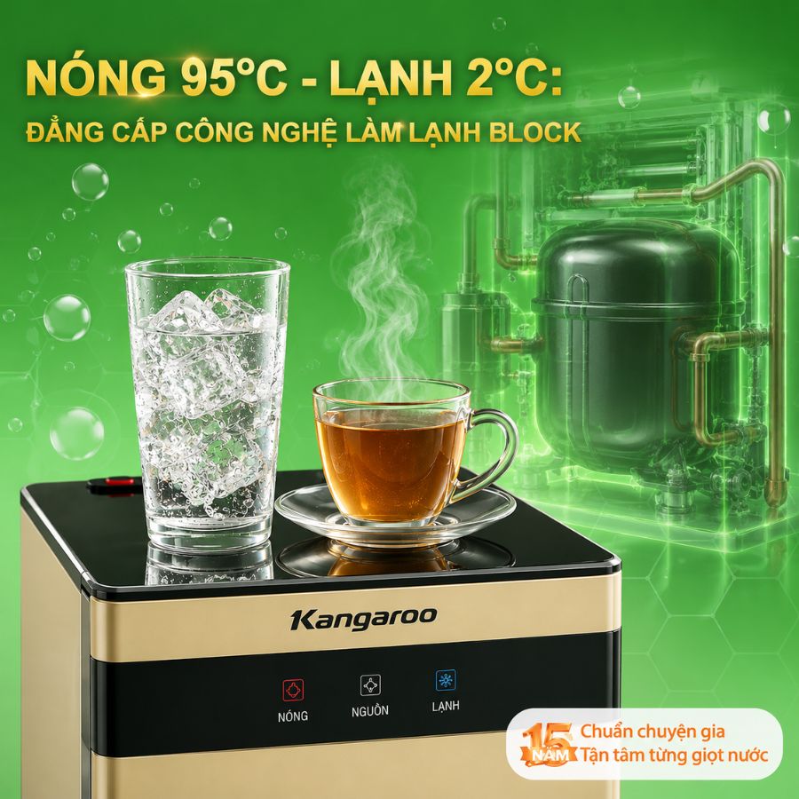 Kangaroo KG41H - Nóng 95°C - Lạnh 2°C: Đẳng cấp công nghệ làm lạnh Block