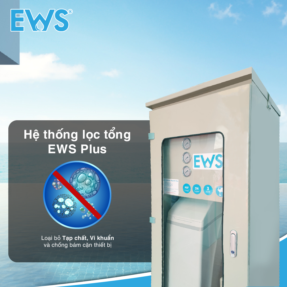 Hệ thống lọc tổng nước sinh hoạt EWS PLUS