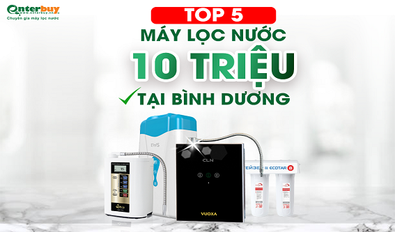 Top 5 máy lọc nước đáng mua nhất trong tầm giá 10 triệu tại Bình Dương