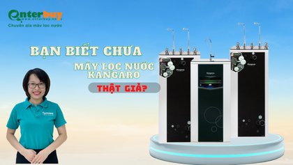 Cách nhận biết máy lọc nước Kangaro chính hãng dễ nhất mà ai cũng làm được