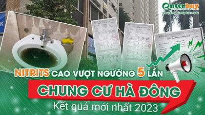 Kết qủa tháng 4/2023: Chỉ số Nitrit tại nguồn của công ty nước sạch Hà Đông vượt gần 5 lần so với tiêu chuẩn 