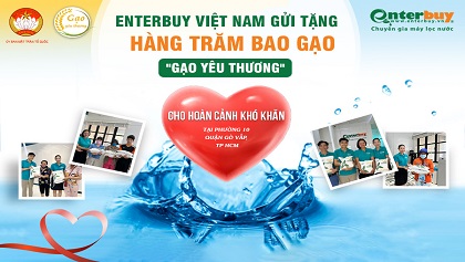 Enterbuy gửi tặng hàng trăm bao “gạo yêu thương” cho hoàn cảnh khó khăn tại Quận Gò Vấp, TP HCM