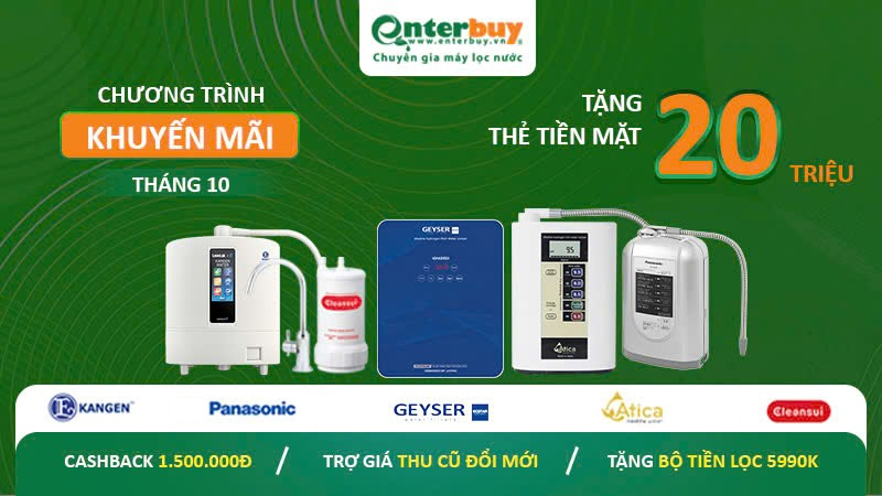 Bùng nổ ưu đãi khi mua máy lọc nước tại Enterbuy – Ngay trong tháng 10!