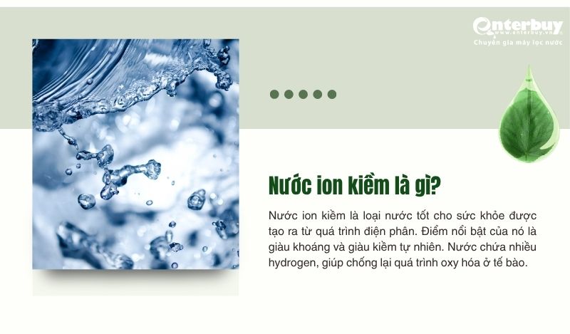 Nước ion kiềm là gì?