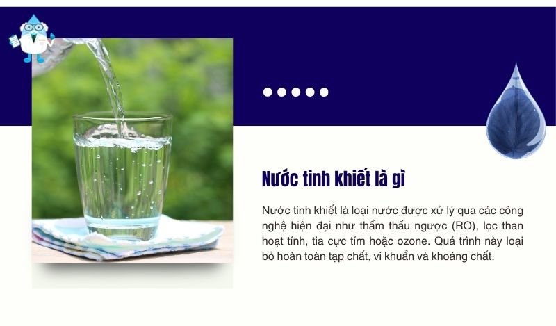 Nước tinh khiết là gì?