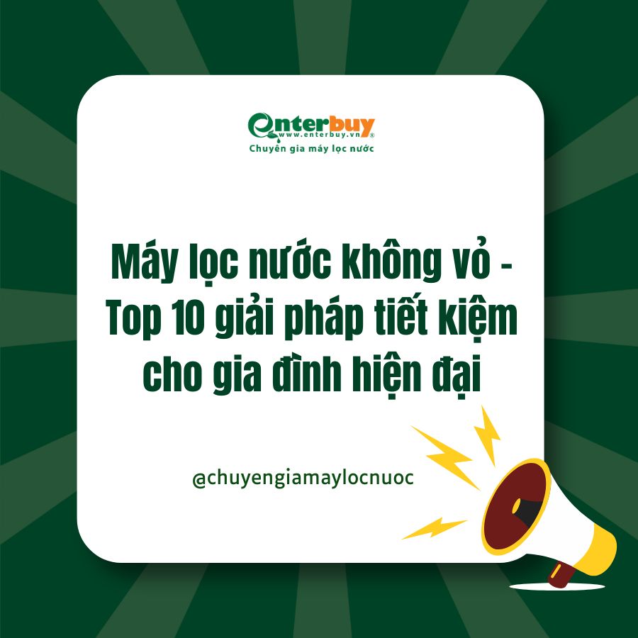 Máy lọc nước không vỏ – Top 10 giải pháp tiết kiệm cho gia đình hiện đại