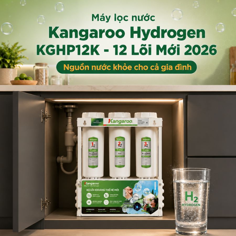 Máy lọc nước Kangaroo Hydrogen KGHP12K - 12 Lõi Mới 2026 - Nguồn nước khỏe cho cả gia đình