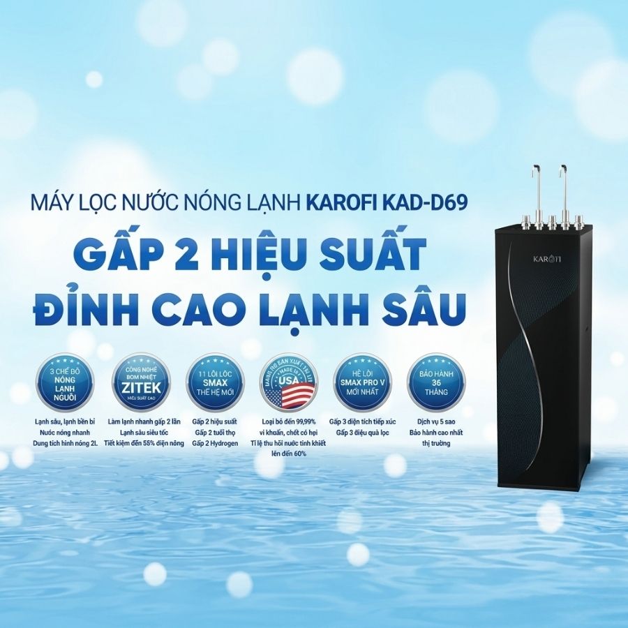 Máy lọc nước nóng lạnh Karofi KAD-D69 - Đạt chuẩn QCVN 6-1:2010/BYT